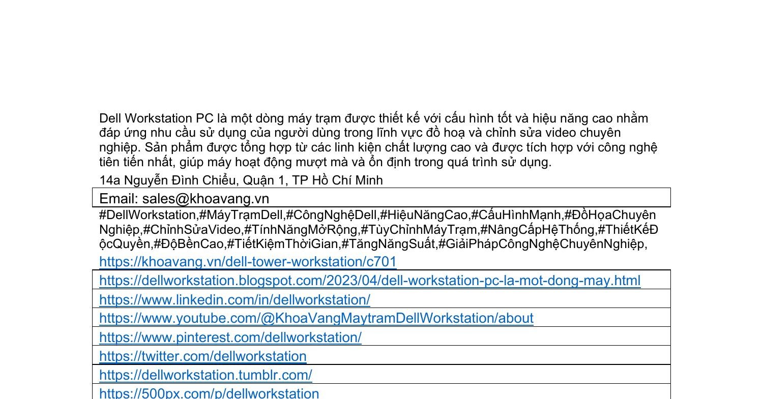 Dell Workstation PC là một dòng máy trạm được thiết kế với cấu hình tốt ...