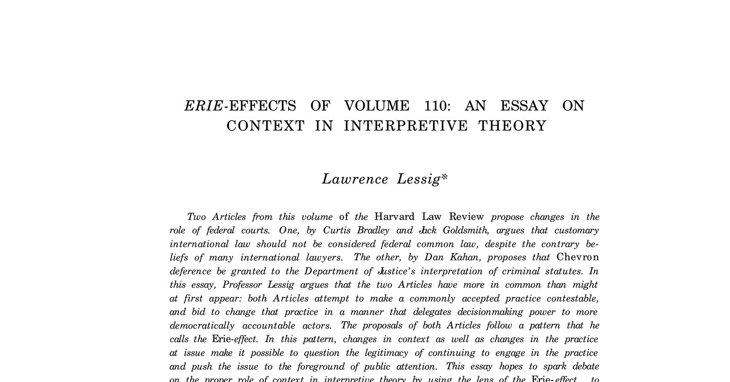 Lawrence Lessig-The Erie-Effects of Volume 110: An Essay on Context in ...