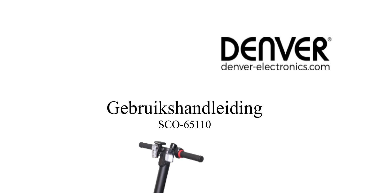 NL_Handleiding_Denver_Scooter_SCO65110.pdf DocDroid