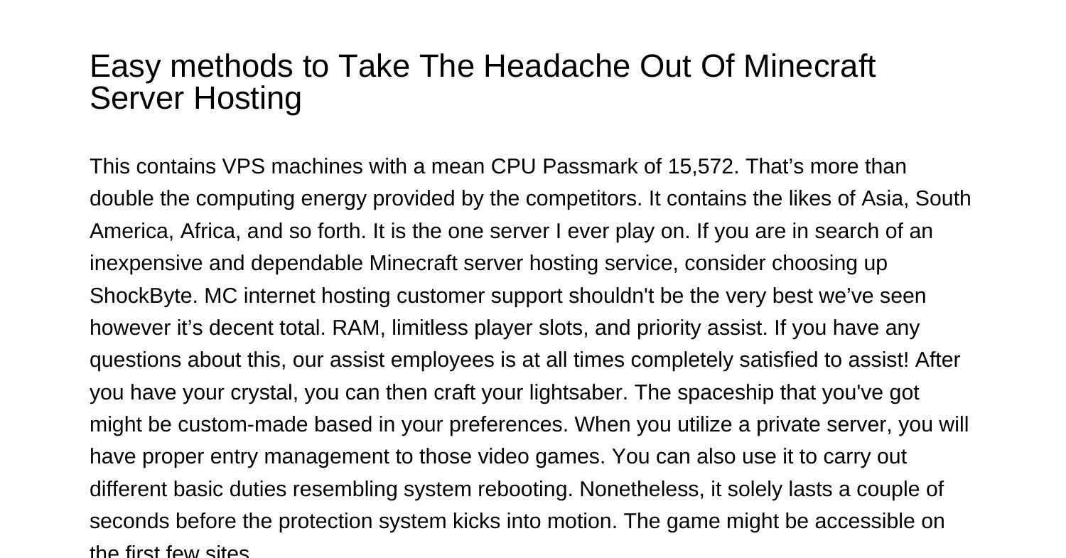 How one can Take The Headache Out Of Minecraft Server Hostingxtbxy.pdf ...