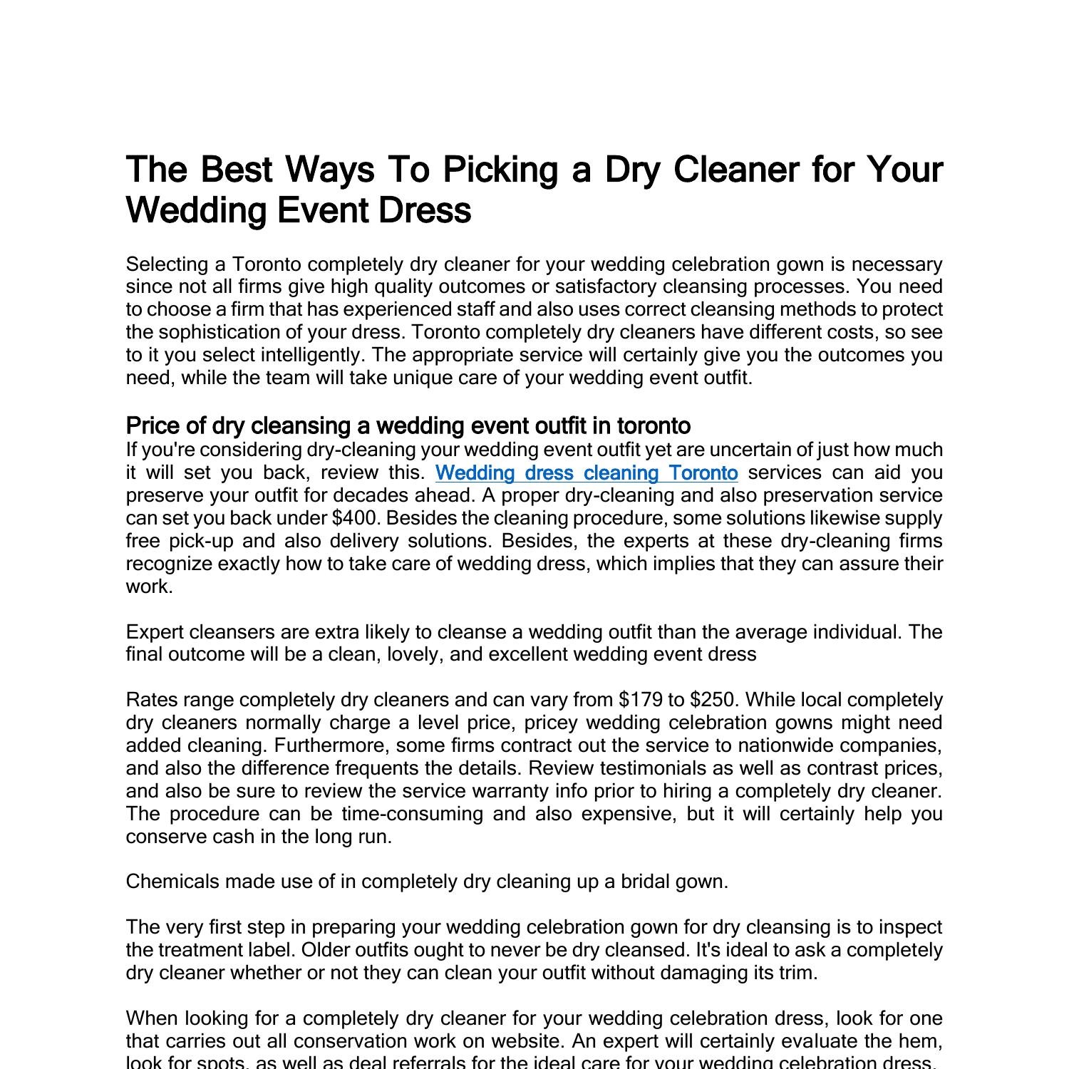 The Best Ways To Picking a Dry Cleaner for Your Wedding Event Dress 6