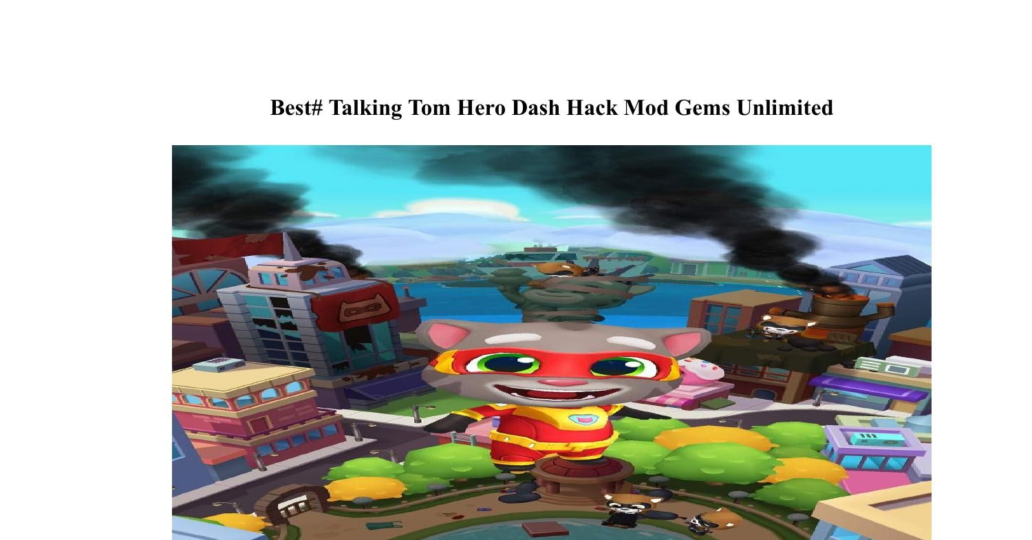 Best Talking Tom Hero Dash Hack Mod Gems Unlimited.pdf DocDroid