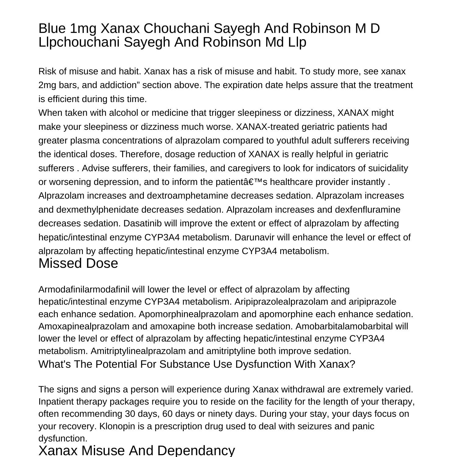 Blue 1mg Xanax Chouchani Sayegh And Robinson M D Llpchouchani Sayegh