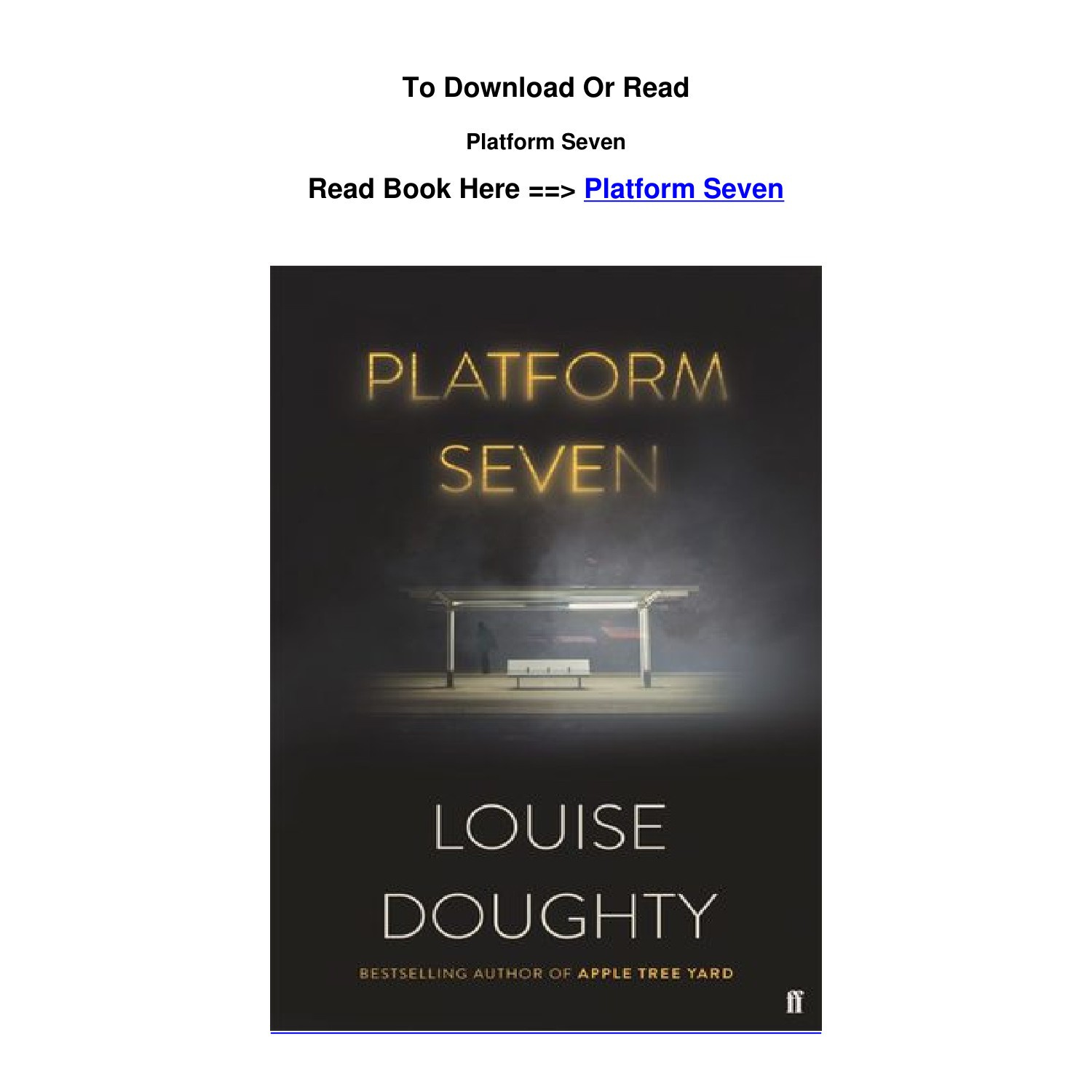 download EPub Platform Seven By Louise Doughty.pdf | DocDroid