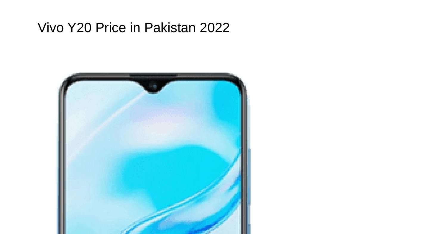 Vivo Y20 Price in Pakistan 2022ppngw.pdf.pdf DocDroid